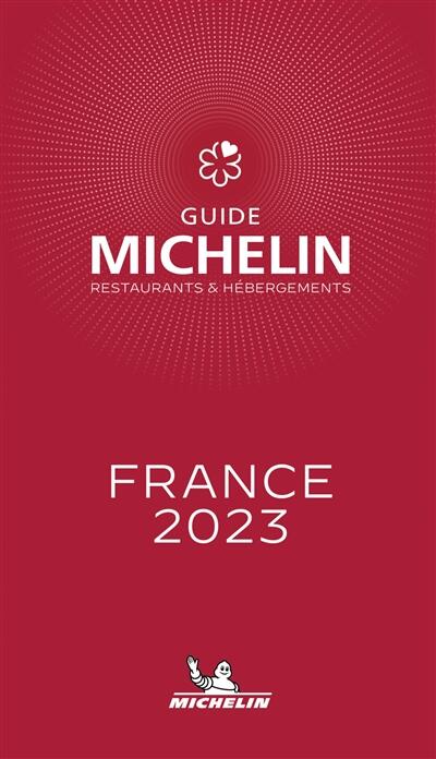 Guide Michelin restaurants hébergements France 2023